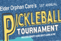 Elder Orphan Care's first annual Pickleball Tournament Fundraiser is April 20